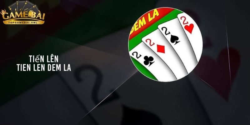 tien-len-dem-la-2